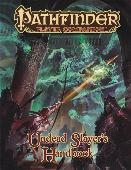 Pathfinder - Player Companion - Undead Slayers Handbook (B Grade) (Genbrug)